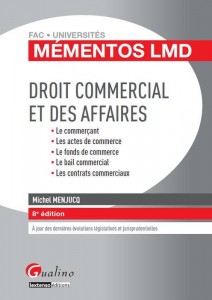 Droit commercial et des affaires Michel Menjucq